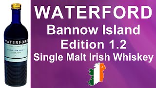 WATERFORD Bannow Island Edition 1.2 Single Malt Irish Whiskey Review from WhiskyJason