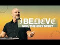 I Believe in God, the Holy Spirit | Pastor Clayton King | Transformation Church