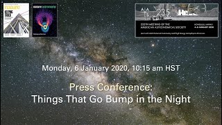 AAS 235 Press Conference: Things That Go Bump in the Night