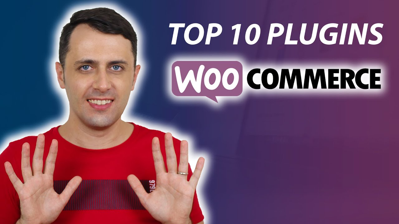 Top 10 Plugins Per Woocommerce Youtube Top 10 Plugins Per Woocommerce Youtube