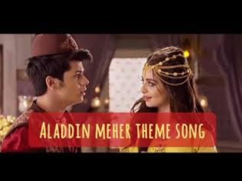 Aladdin Meher Theme Song【Version-1】Aladdin - Naam Toh Suna Hoga - YouTube