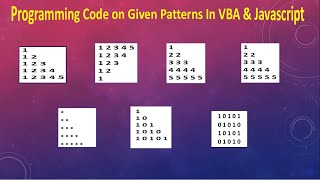 Nested Loops in JavaScript & VBA (Printing given patterns)