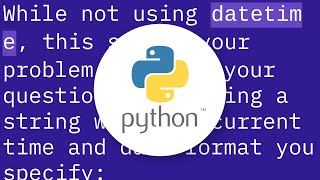 How to create a file name with the current date & time in Python?