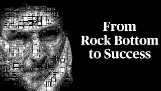 From Rock Bottom to Success: How One Decision Changed My Life Forever | Motivational Story