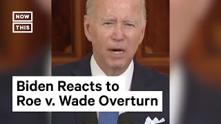Biden Calls SCOTUS Decision to Overturn Roe v. Wade a 'Tragic Error'