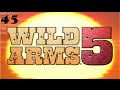 Let's Play Wild Arms 5 #45 - Scrooge's Ghost!