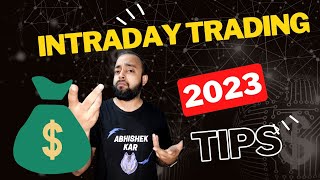 How to Select Stocks for INTRADAY trading!