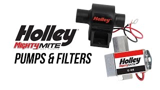 Holley Mighty Mite Pumps \u0026 Filters