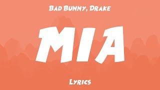 Bad Bunny, Drake - MIA (Lyrics/Letras)