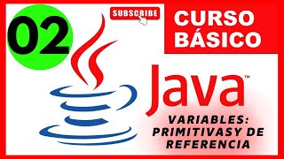 Curso JAVA Básico desde cero con IDE IntelliJ Idea CAP 02 Variables primitivas y de referencia