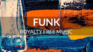 Upbeat Funk Background Music For Videos - Royalty Free