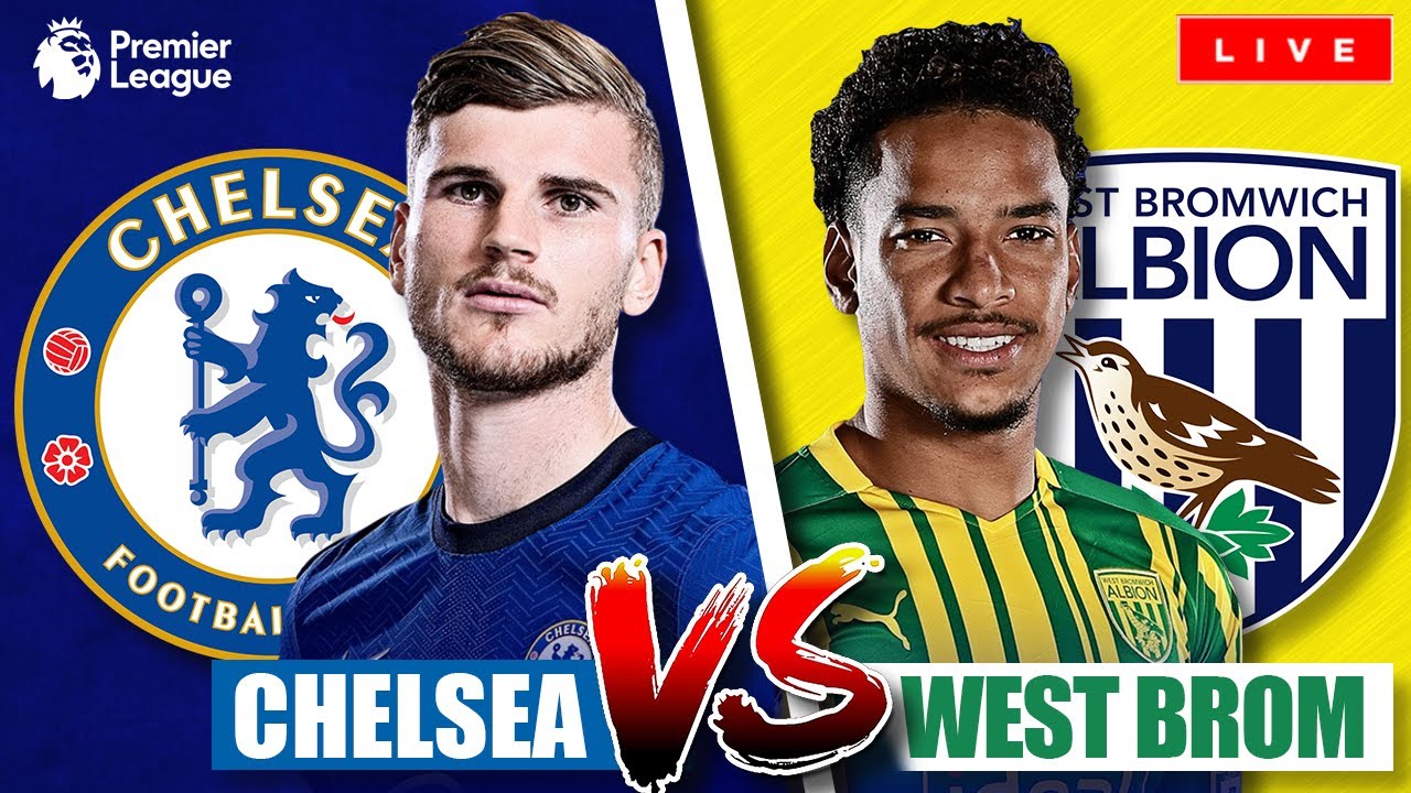 CHELSEA 2-5 WEST BROM LIVE STREAM - PREMIER LEAGUE HIGHLIGHTS - YouTube