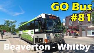 4K GO Transit Route 81 Bus Ride from Beaverton to Whitby GO (Duration 1h 35min)