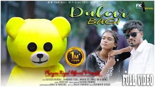 Dular Bagi..//New santhali Full Video//Somesh Murmu//Shabnam TUDU//Innocent//New Santali Video 2024