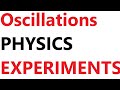 A Level Physics Revision: EXPERIMENTS in OSCILLATIONS