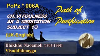 PoPz_006A_UK Eng , FOULNESS  MEDITATION 1/3, Naoamoli,The Path of purification, (Oct 2020)