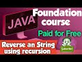 Print reverse of a String using recursion Completed #codewithus #javatutorial