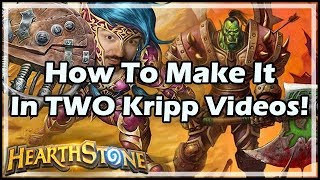 How To Make It In TWO Kripp Videos! - Boomsday / Hearthstone