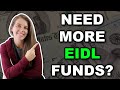 How to get More Money Through the EIDL Program (Step-By-Step)