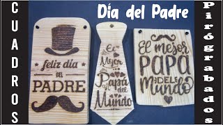 Pirograbado En Madera Reciclada / 3 Proyectos Día Del Padre / Cuadros Decorativos.