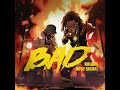 bad feat. busy signal