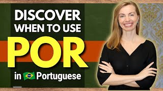 How to Use POR, PELO, PELA in Brazilian Portuguese - The Preposition POR in Portuguese