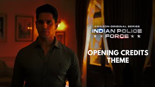 Indian Police Force - Opening Credits Theme | Sidharth M, Shilpa S, Vivek O | Rohit Shetty