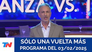 SÓLO UNA VUELTA MÁS (Programa completo del 03/02/2025)