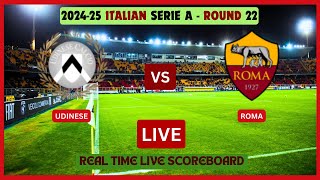 Udinese Vs Roma LIVE Score UPDATE 2024-25 Serie A Round 22 Soccer Football Jan 26 2025