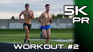 Workout #2 || For 5K PR