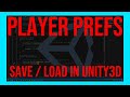 How To Save / Load with PlayerPrefs in Unity3D | Tutorial | Guide