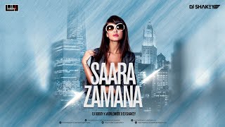 SAARA ZAMANA REMIX | DJ BOBBY K WORLDWIDE | & DJ SHAKEY | Amitabh Bachchan | Kishore Kumar | Yaarana