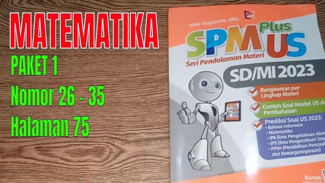 Pembahasan SPM Plus US SD/MI 2023 Mapel Matematika (Paket1) Nomor 26-35 ...