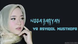 Ya Asyiqol Musthofa - Nissa Sabyan Lirik  Lyrics 