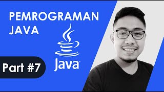 #7 Pemrograman Java Dasar - Multy Array