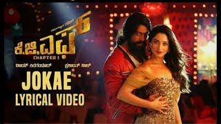 Jokae Full Video Song | KGF Kannada Movie | Yash | Tamannaah | Prashanth Neel | Hombale Films