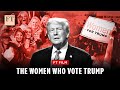 America divided: the women who vote for Trump | FT Film