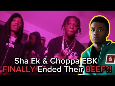 Sha Ek & Choppa EBK FINALLY Ended Their BEEF?! B-LOVEE X SHA EK X ...