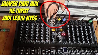 TUTORIAL PENDEK JAMPER EFEK MIXER BIASA JADI NYES