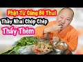 Thầy Thích Tâm Phúc Bốc Bê Thui Chấm Mắm Nêm Ăn Ngấu Nghiến Cực Ngon