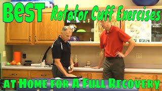 Best Rotator Cuff Exercises at Home for A Full Recovery