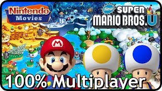 New Super Mario Bros. U (Deluxe) - Full Game (All Worlds, 100% Multiplayer Walkthrough)