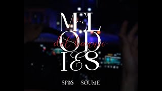 MELODIES DEL BARRIO - SP93 x SOUME