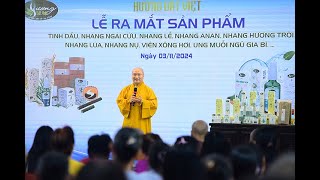 Lễ Ra Mắt Sản Phẩm HƯƠNG ĐẤT VIỆT