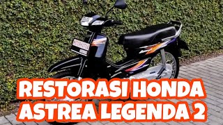 Honda Astrea Legenda 2 Restoration