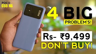 DON'T BUY" Poco C55 | 4 Major "PROBLEM'S" In Poco C55 | Poco C55 Price In India, Review, Buy Or Not!