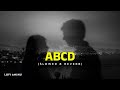 abcd slowed u0026 reverb gujarati song kaushik bharwad