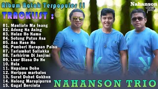 Nahanson Trio - Kompilasi Lagu Batak Terbaru 2024 - Album Batak Terpopuler Viral Hits 2024 !!