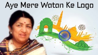 Aye Mere Watan Ke Logon | Patriotic Video Song | Lata Mangeshkar |HD  VIDEO | independence day song