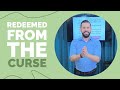 Redeemed From The Curse | Rich Tidwell Sermon | Ormond Church